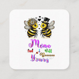 Bee Mine And I Will Bee Yours Discount Card