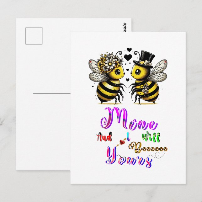 Bee Mine And I Will Bee Yours Postcard (Front/Back)