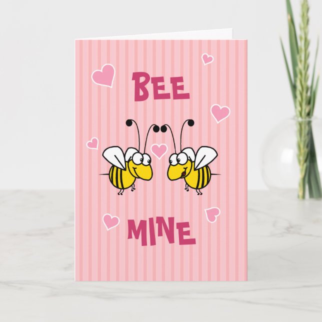 Bee Mine Greeting Card (Front)