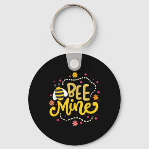 Bee Mine - Happy Valentines Day Quotes Key Ring