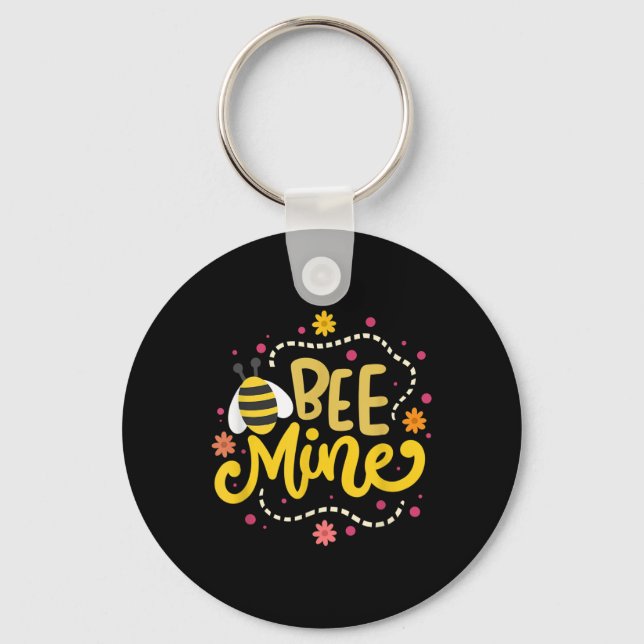 Bee Mine - Happy Valentines Day Quotes  Key Ring (Front)