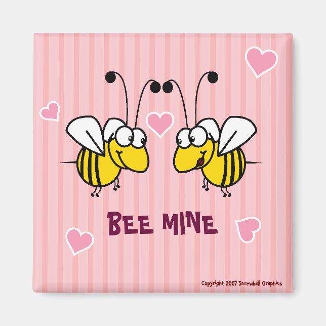 Bee Mine Magnet (Front)