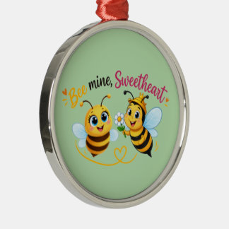 Bee Mine, Sweetheart – Cute Romantic Bee Couple Metal Ornament