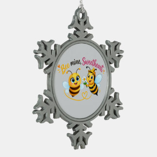 Bee Mine, Sweetheart – Cute Romantic Bee Couple Snowflake Pewter Christmas Ornament