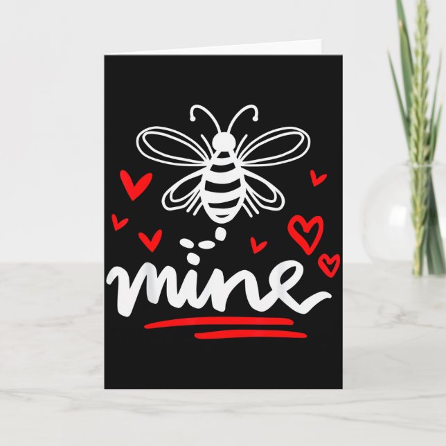 Bee Mine Valentine  Card (Front)