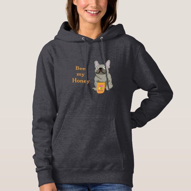 Bee my honey hoodie (Front)