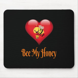 Bee My Honey Save The Bees Gift Mouse Pad