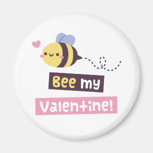 Bee My Valentine, Cute Valentines Day Pun Magnet