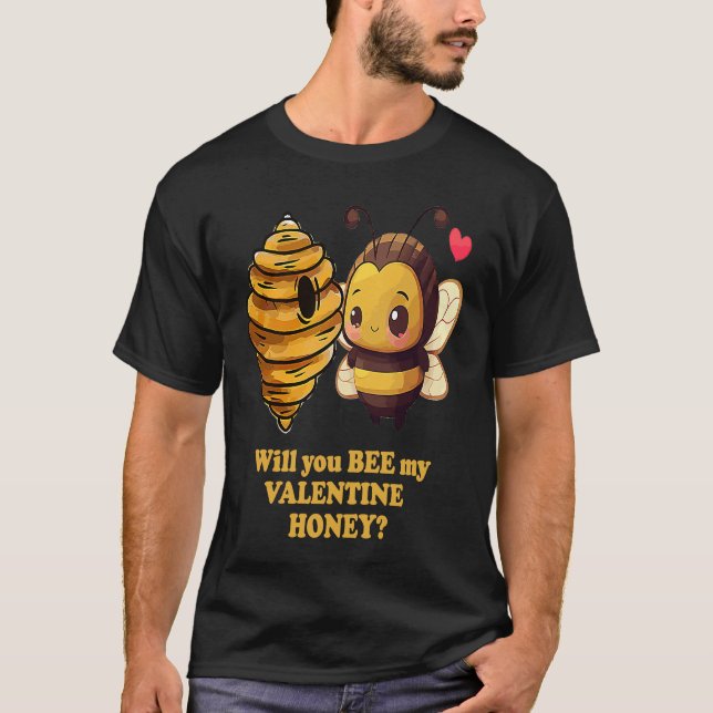 Bee My Valentine Honey Cute Valentines Day Couples T-Shirt (Front)