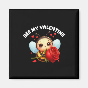 Bee My Valentine Valentines Day Tees With Bee And Magnet