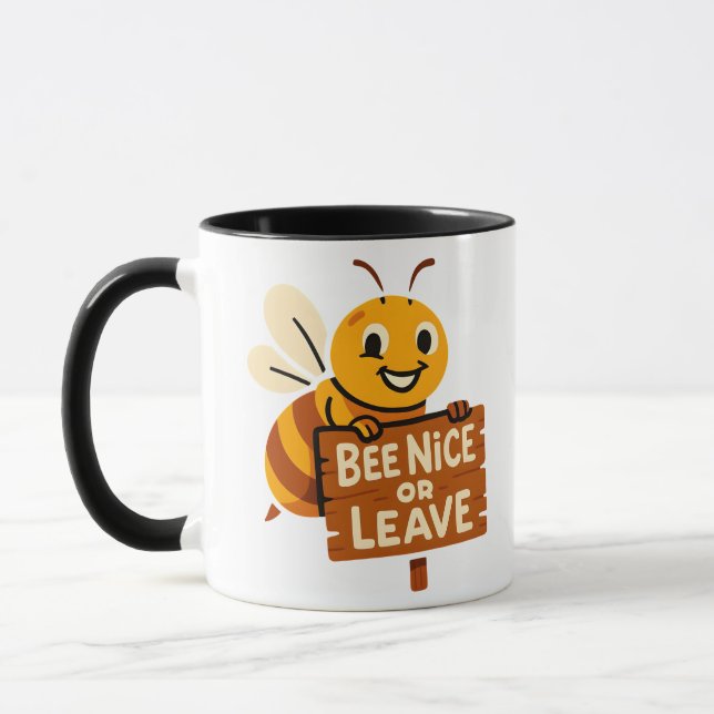 Bee Nice or Leave Funny Bee Sign Mug (Left)