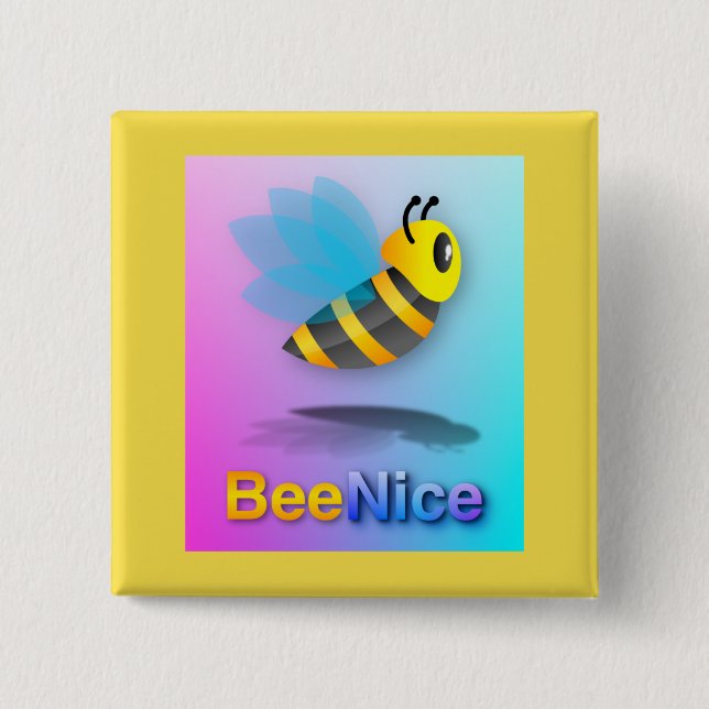 Bee Nice - Square Button (Front)