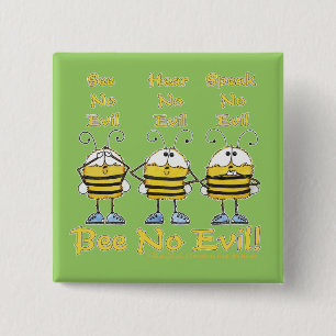 "Bee No Evil" Bees 15 Cm Square Badge