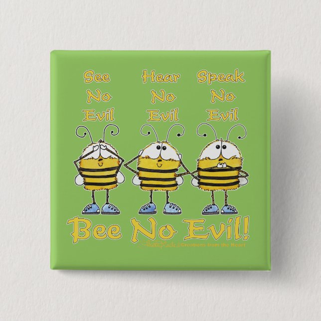 "Bee No Evil" Bees 15 Cm Square Badge (Front)