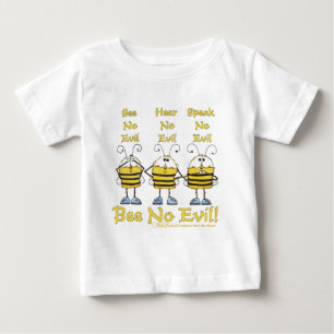 "Bee No Evil" Bees Baby T-Shirt