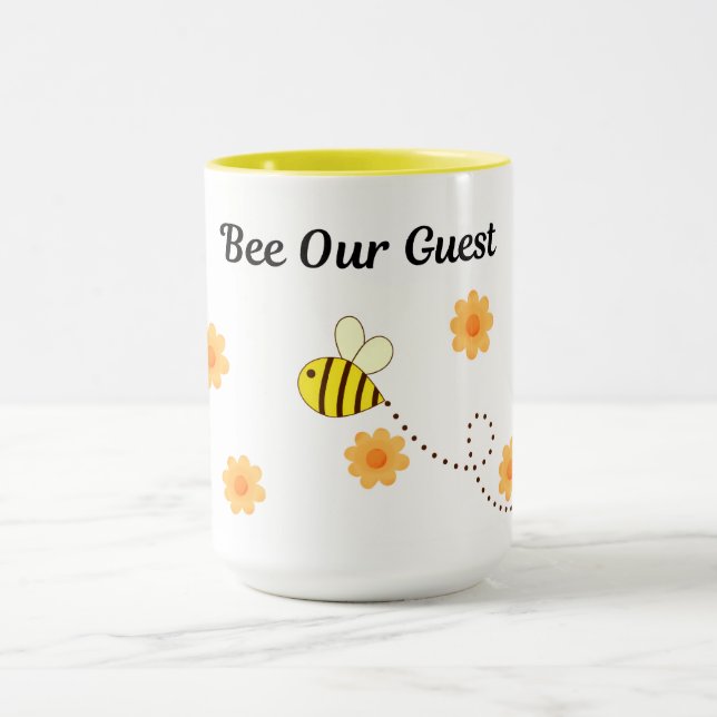 Bee our Guest  Mug (Center)