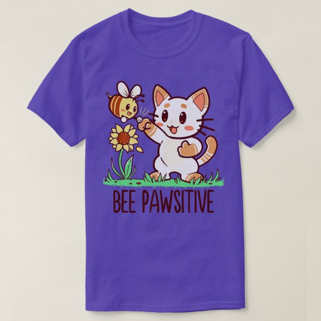 Bee Pawsitive  T-Shirt (Design Front)