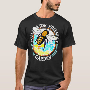 Bee Pollinator Friend Garden Beekeeper Gardening T-Shirt