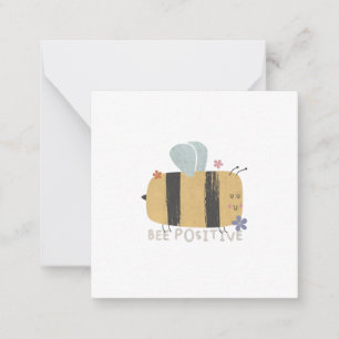 Bee Positive - Cute Bee Pun Note Card