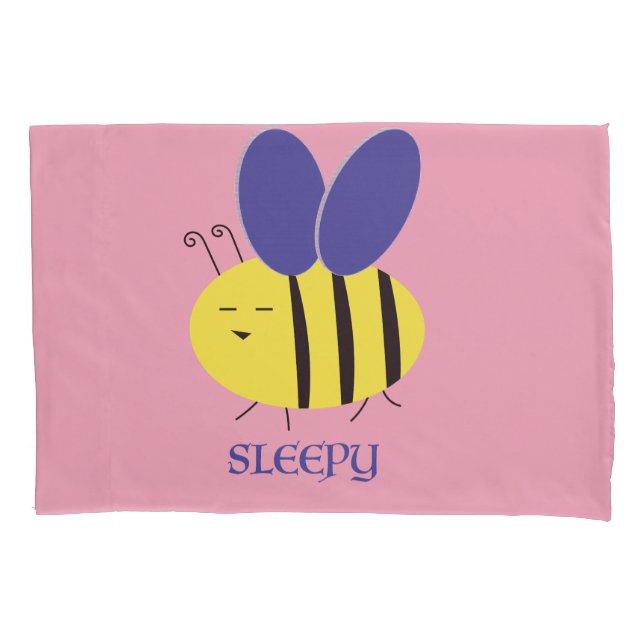 Bee Sleepy Pillowcase (Front)
