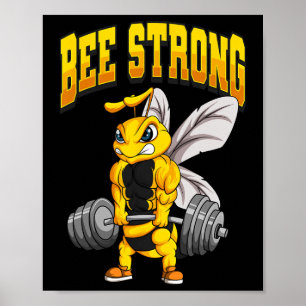 Bee Strong Gym Fitness Bodybuilding Poster