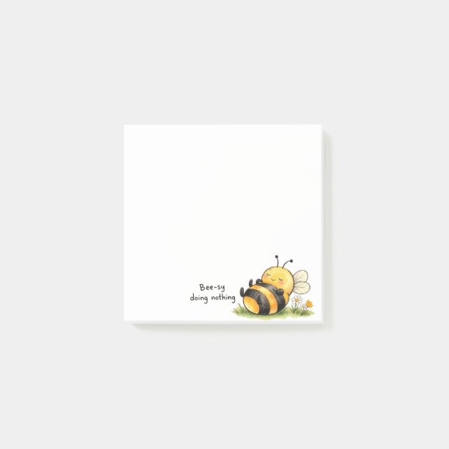 Bee-sy Doing Nothing Funny Bee Post-it Notes (Front)