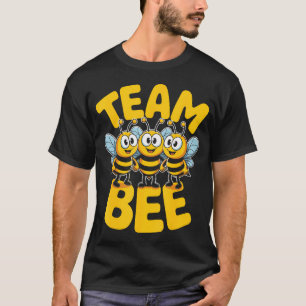 Bee Team Cute Cartoon Apiarist Beehive Party Bumbl T-Shirt