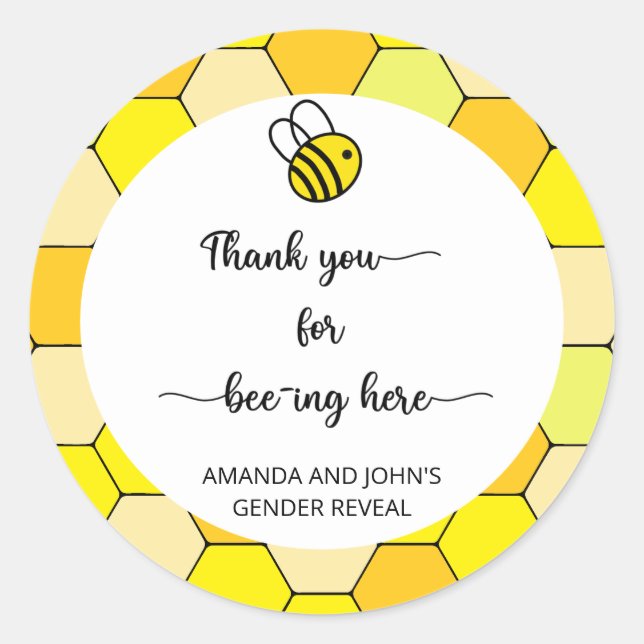Bee thank you for beeing here classic round sticker (Front)