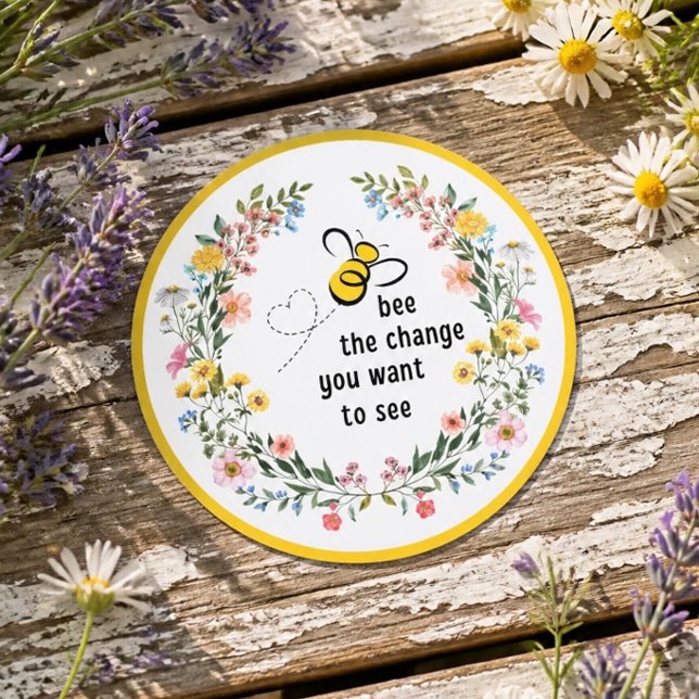 Bee the Change Inspirational Classic Round Sticker (Creator Uploaded)