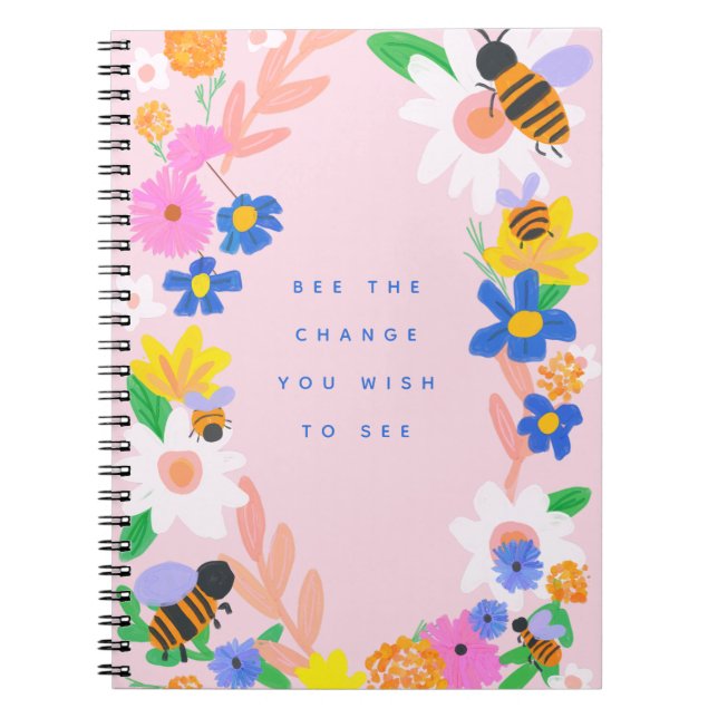 Bee the Change  Notebook (Front)