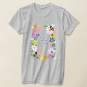 Bee the Change T-Shirt