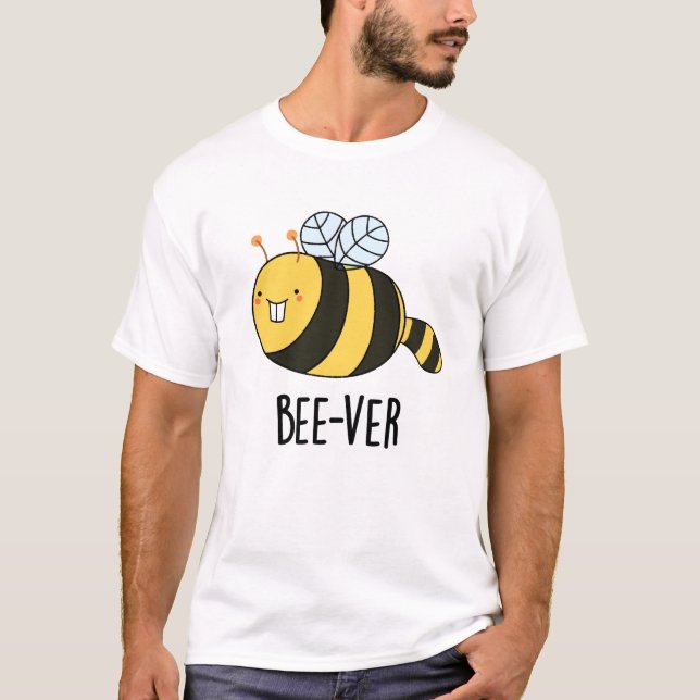 Bee-ver Funny Animal Beaver Bee Pun  T-Shirt (Front)