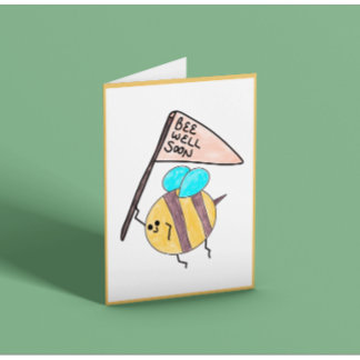 Bee Well Soon Card
