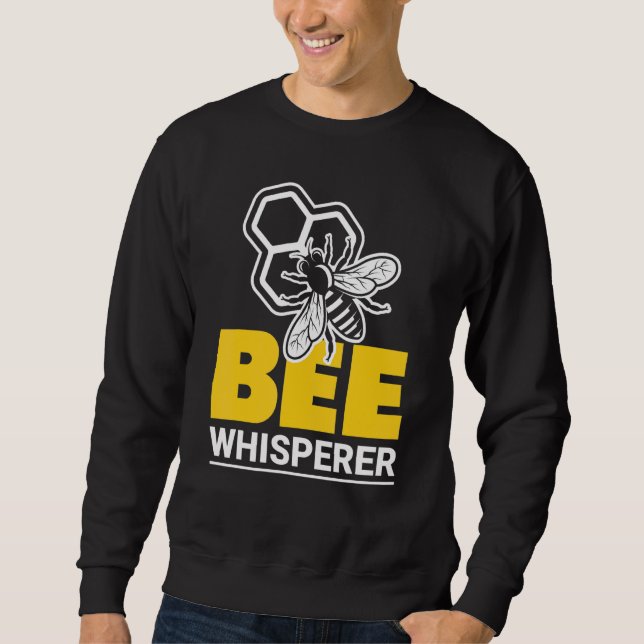 Bee Whisper Boy Beekeeper Bees Bee Sweatshirt (Front)