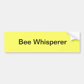 Bee Whisperer Bumper Sticker