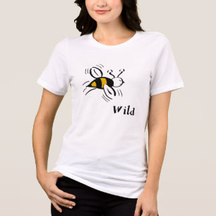 Bee Wild by Cussdum Designs Tri-Blend Shirt
