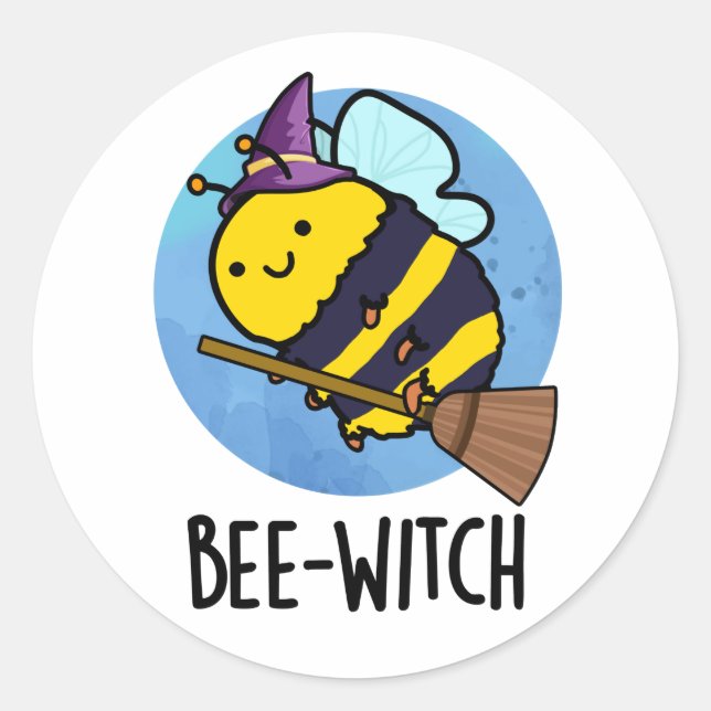 Bee-witch Funny Bee Pun  Classic Round Sticker (Front)