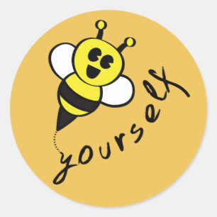 Bee Yourself! Classic Round Sticker