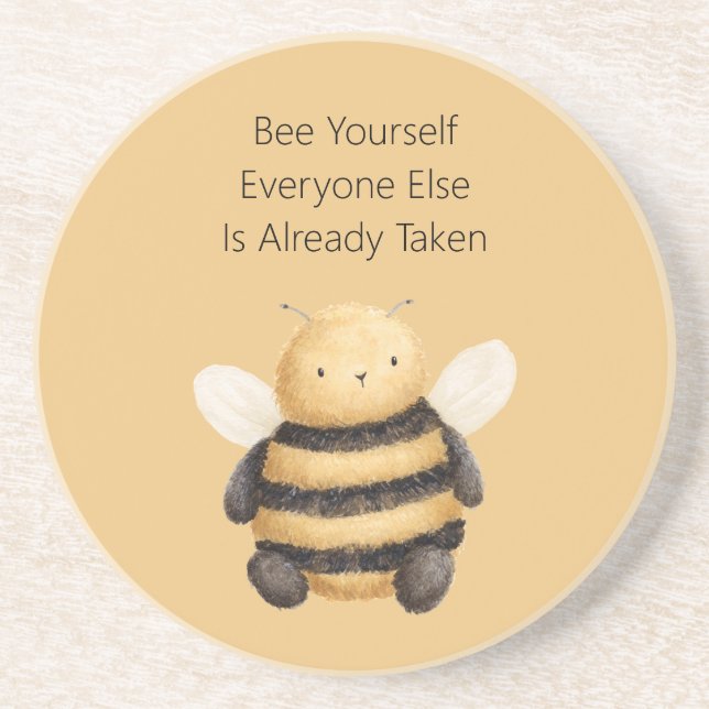 Bee Yourself  Coaster (Front)