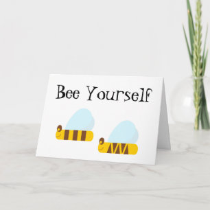 Bee Yourself Greeting Card