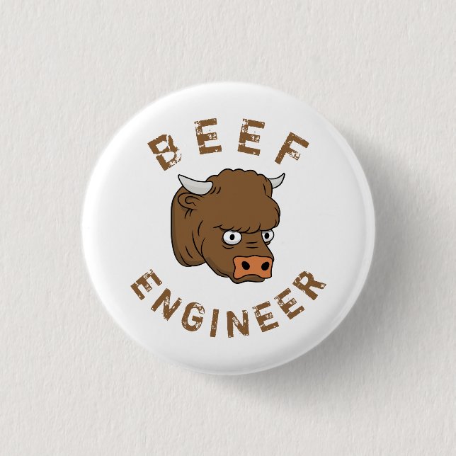Beef Engineer 3 Cm Round Badge (Front)