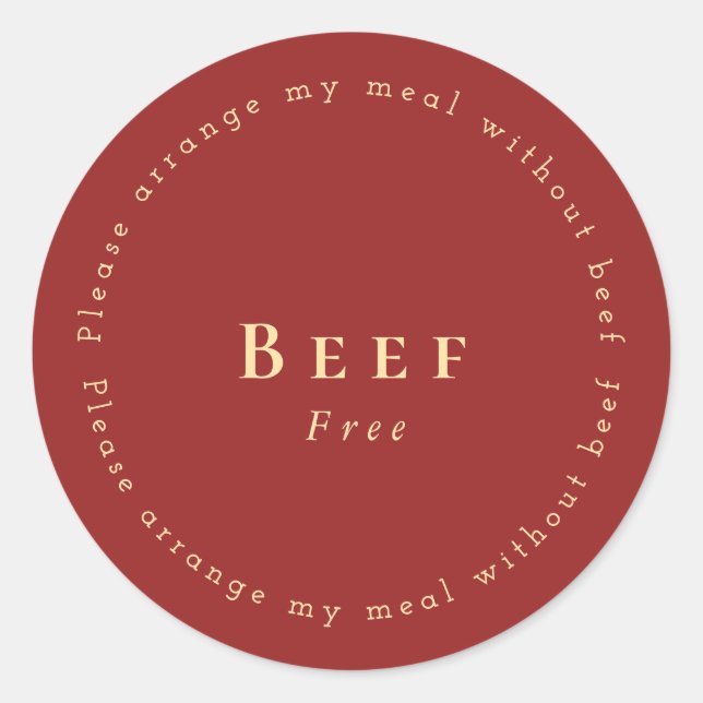 Beef-Free Request Sticker, Dark red Classic Round Sticker (Front)