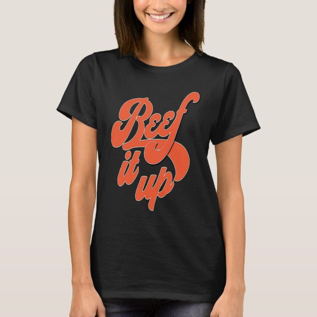 Beef It Up Retro 50's & 60's Street Wear T-Shirt (Front)