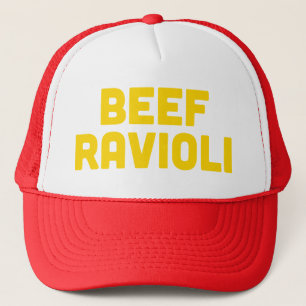 BEEF RAVIOLI fun slogan trucker hat