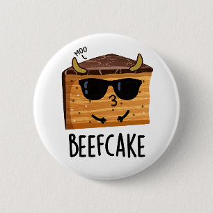 Beefcake Funny Cake Pun 6 Cm Round Badge