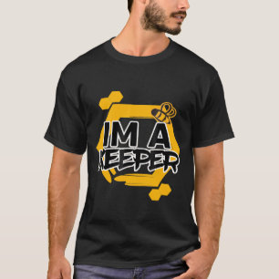 Beehive Im A Keeper Beekeeping T-Shirt