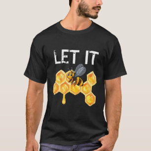 Beekeeg Beekeeper For Beekeepers Beekeeper'S T-Shirt