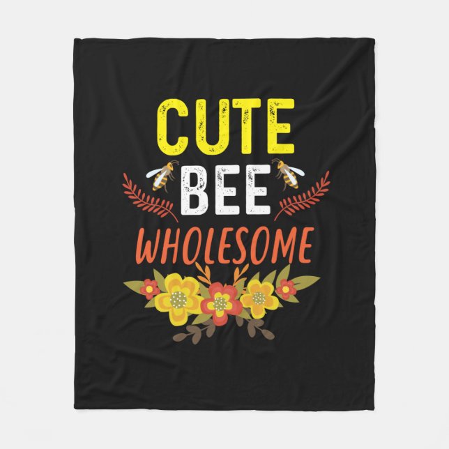 Beekeeper Art Cute Bee Wholesome Fleece Blanket (Front)