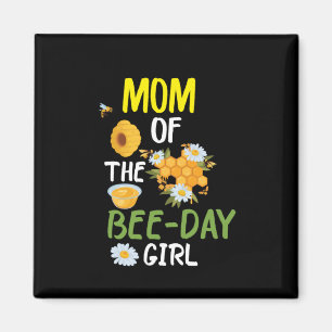 Beekeeper Art Mom Of The Bee-day Girl 2 Magnet