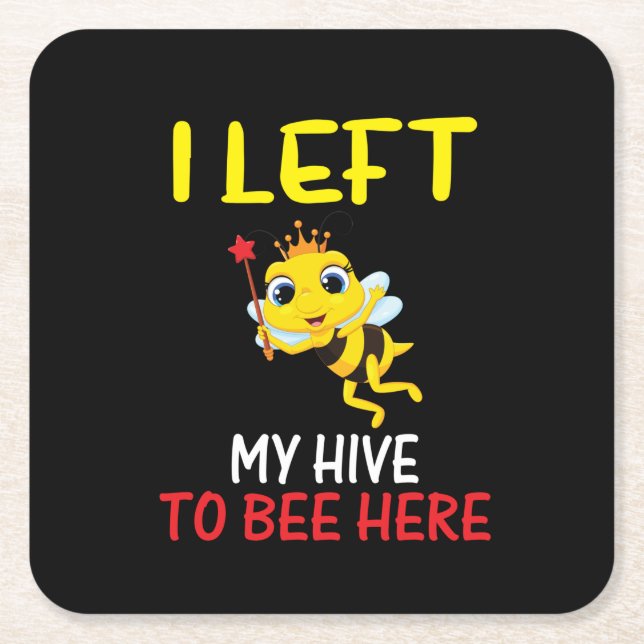 Beekeeper Art My Hive To Bee Here Square Paper Coaster (Front)